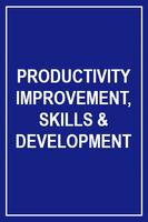 Productivity Improvement, Skills and Development poster