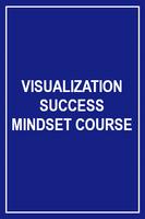 Visualization and Success Mindset Course poster