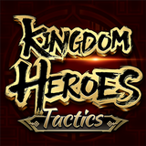 Kingdom Heroes - Tactics