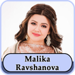 Malika Ravshanova qo'shiqlari