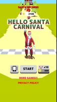 Hello Santa Carnival poster