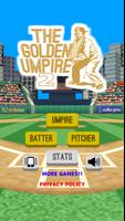 The Golden Umpire2 海報