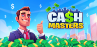 How to Download Cash Masters: Tycoon Get Money for Android