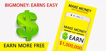 BigMoney: Make Money At Home Free