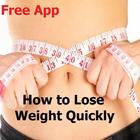 How To Lose Weight Quickly icône