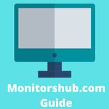Monitorshub.com - Guide