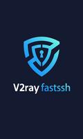V2Ray Fastssh VPN-poster