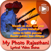 My Photo Rajasthani Lyrical Video Status