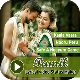 Tamil Lyrical Video Status Mak icône