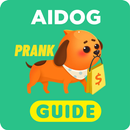 Aidog Penghasil Uang Guide PRANK APK
