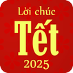 Lời Chúc Tết 2025 icon