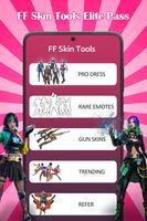 FFF FF Skin Tool, Elite pass Bundles, Emote, skin poster