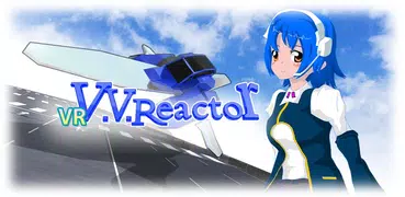 VR V.V.Reactor