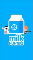 Milk hunters Affiche