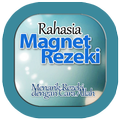 RAHASIA MAGNET REZEKI MENGALIR