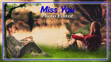 Miss You Photo Editor Poster