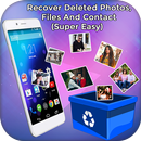 Recover Deleted Photos,FileS & Contact(Super Easy) APK