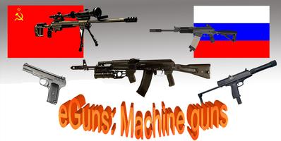 eGuns: Weapons machineguns poster