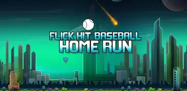 Flick Hit Baseball : Home Run