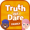 ”Truth or Dare Family