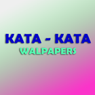 Wallpaper Kata - Kata Unik HD icône