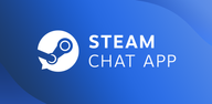 How to Download Steam Chat for Android
