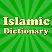 ”Muslim Islamic Dictionary
