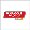 Vanakkam Malaysia News APK