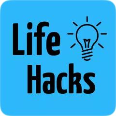Life Hacks Collection APK download