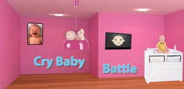 Cry Baby Battle