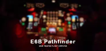 E6B Pathfinder - Flight Comput