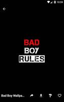 Bad Boy Wallpapers Affiche