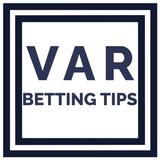 VAR Betting Tips