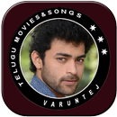 Varun Tej Videos-Movies,Songs Telugu APK