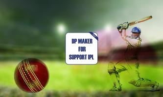 DP Maker for Support IPL اسکرین شاٹ 1