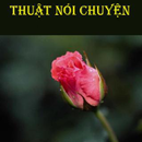 Thuật Nói Chuyện (Rất Hay) APK