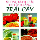 Bài Thuốc Trị Bệnh VớiTrái Cây icône