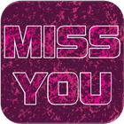 Miss You Greeting E-Cards icône
