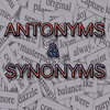 Antonyms & Synonyms Vocabulary آئیکن