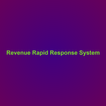 Revenue Rapid Response System