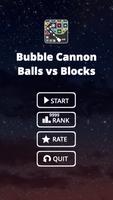 Bubble Cannon: Balls vs Blocks Cartaz