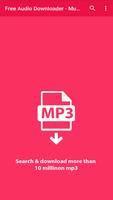 Free Audio Downloader - Music & Mp3 Download Affiche