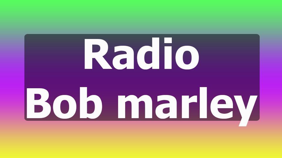 radio bob marley for Android - APK Download