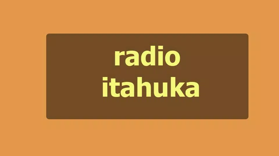 radio itahuka pour Android - Téléchargez l'APK