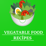 Vegatable Foods Recipes