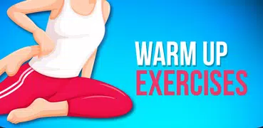 Warm Up Exercises