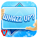 Whazz Up? -The party word game APK