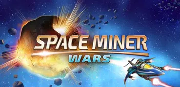 Space Miner Wars