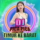 Dj Pica Pica Timur Ke Barat APK
