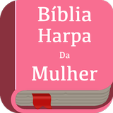 Bíblia e Harpa da Mulher áudio APK